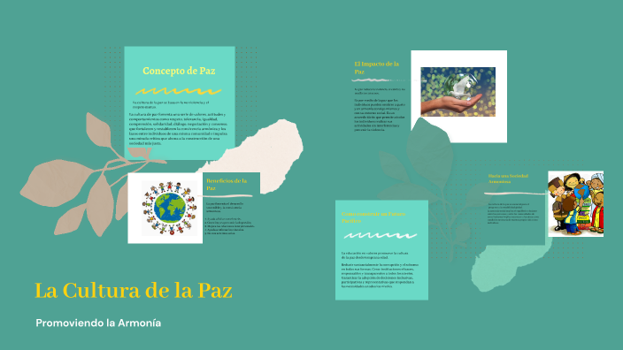 La Cultura de la Paz by yorman jose on Prezi