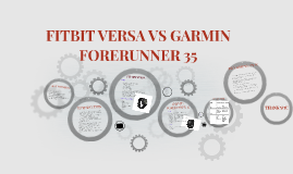 garmin forerunner 35 vs fitbit versa