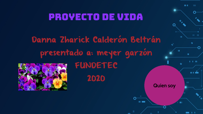 proyecto de vida by zharick calderon on Prezi