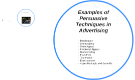 Examples Of Persuasive Techniques In Advertising By Claudia Quiroga