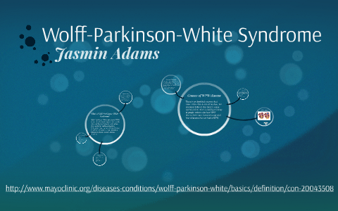 Wolff-Parkinson-White Syndrome by Jasmin Adams