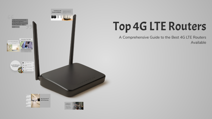 Top 4G LTE Routers by NMED 82 on Prezi