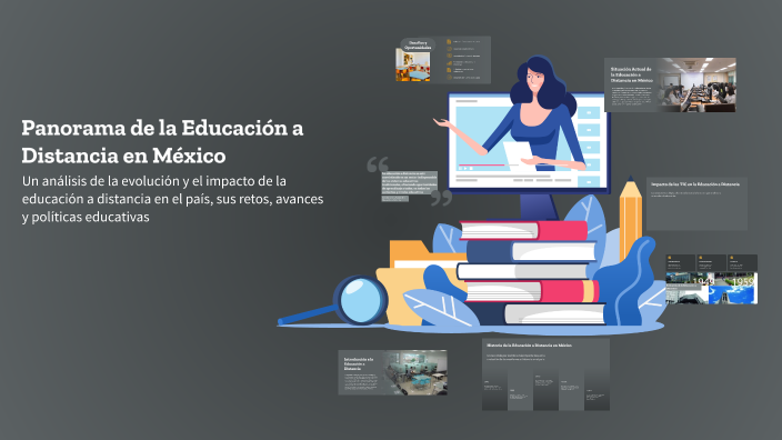 Panorama de la Educación a Distancia en México by marco cruz on Prezi