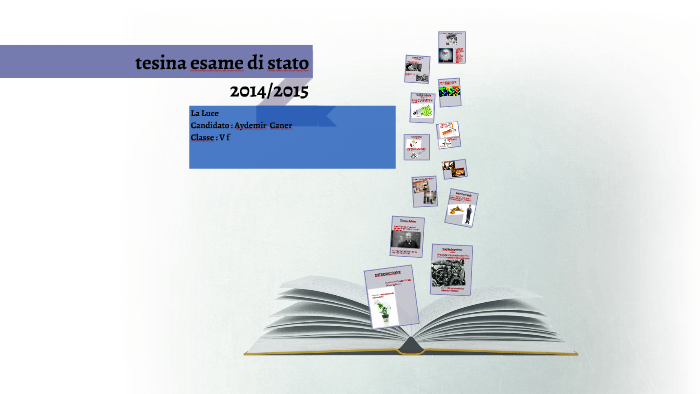 tesina esame di stato by caner aydemir on Prezi