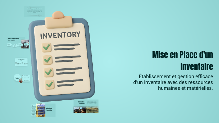 Mise en Place d'un Inventaire by herve jean on Prezi