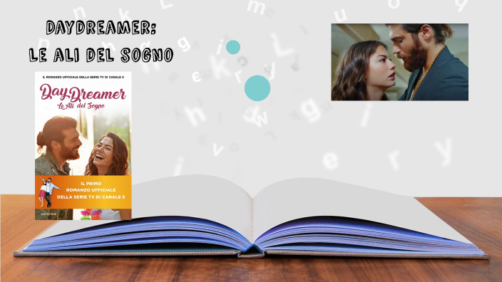Daydreamer le ali del sogno by Elena Milicevic on Prezi
