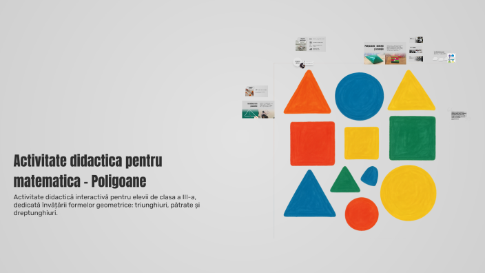Activitate didactica pentru matematica - Poligoane by CRIS r on Prezi
