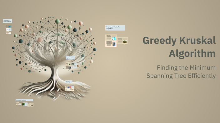 Greedy Kruskal Algorithm by Nazan ATİK on Prezi