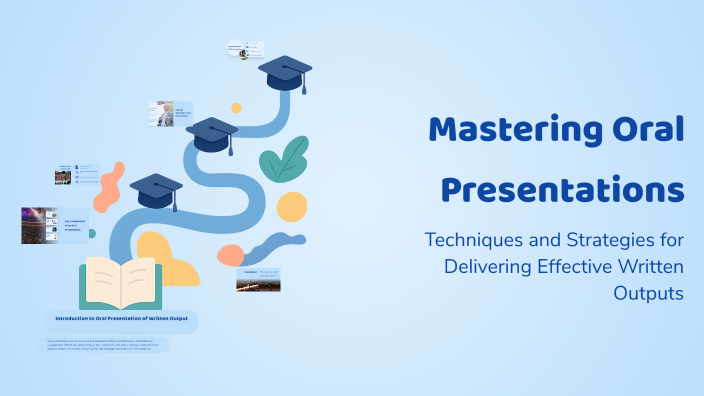 Mastering Oral Presentations by Macristina Salaver on Prezi