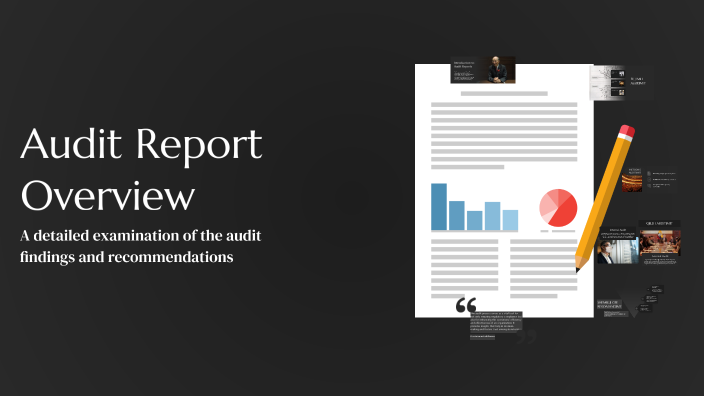 Audit Report Overview by Besnik Krasniqi on Prezi