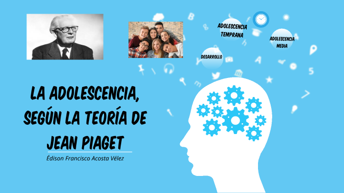 jean piaget adolescence