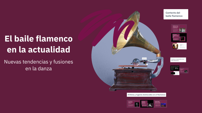 El baile flamenco en la actualidad by INES RODRIGUEZ TOFE on Prezi
