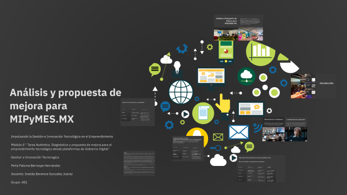 Análisis y propuesta de mejora para MIPyMES.MX by Paloma Hernan on Prezi