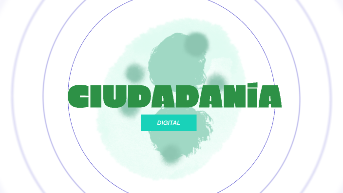 Inf ciudadania digital by Josefina Sanz on Prezi