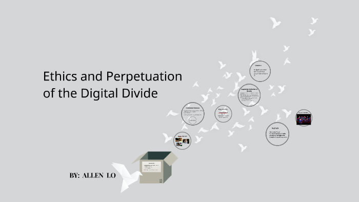 Exploring the Digital Divide by Allen Lo on Prezi