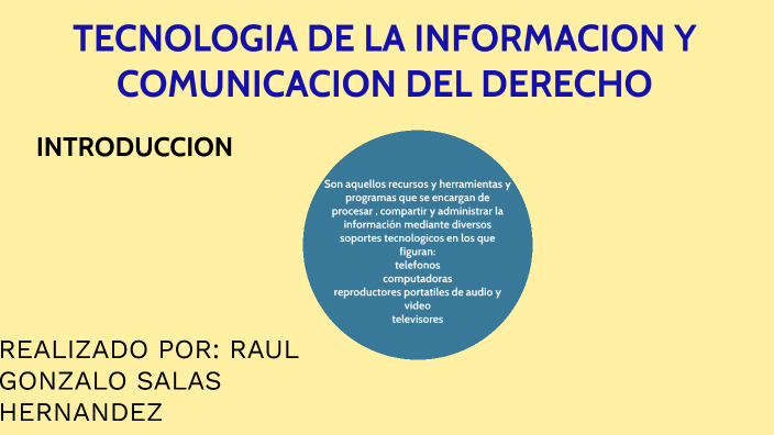 Tecnologia De La Informacion Y Comunicacion Del Derecho By Raul Salas