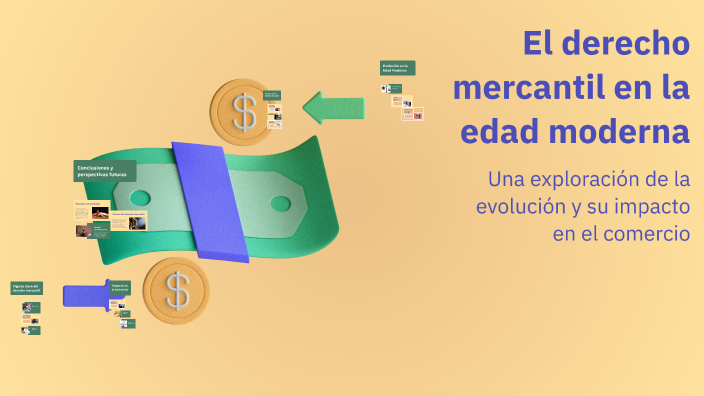 El derecho mercantil en la edad moderna by Juan Sierra on Prezi