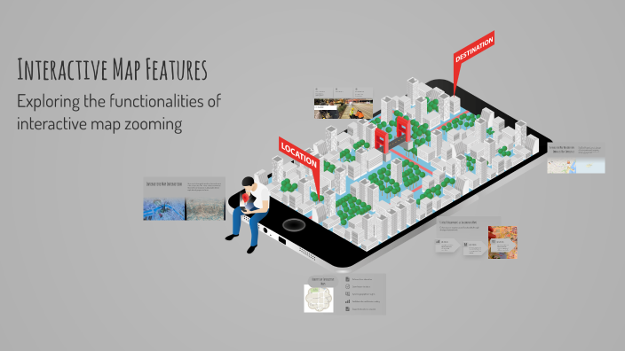Interactive Map Features by Ngân Đỗ Thị Thanh on Prezi