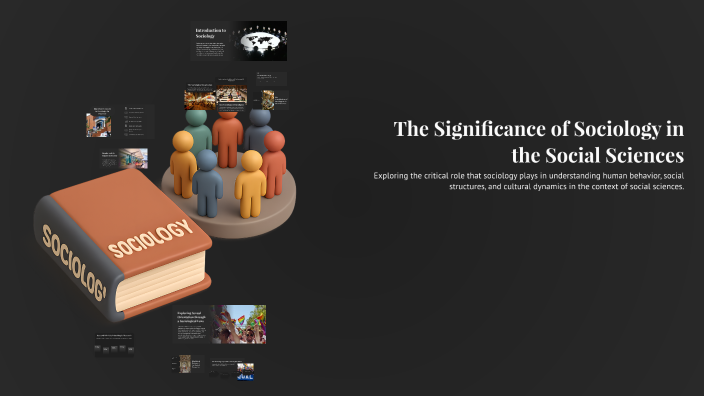 The Significance of Sociology in the Social Sciences by Garo Poladian ...