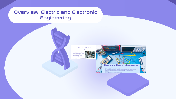 Electric and Electronic Engineering by Javier Cedillo on Prezi