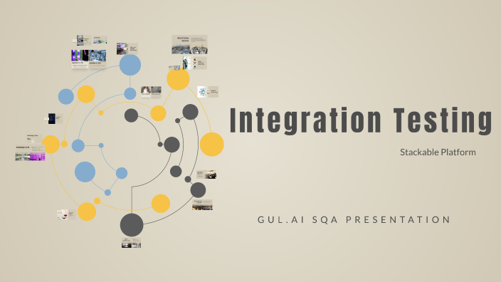 Integration Testing for Stackable Platform by John Moldez on Prezi