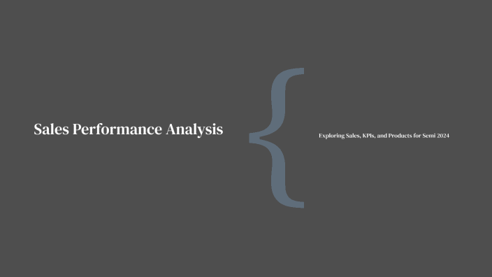 Sales Performance Analysis by Marwa Ahmed on Prezi