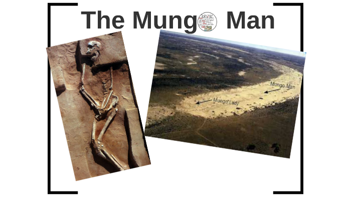 The Mungo Man By Taya Awesome