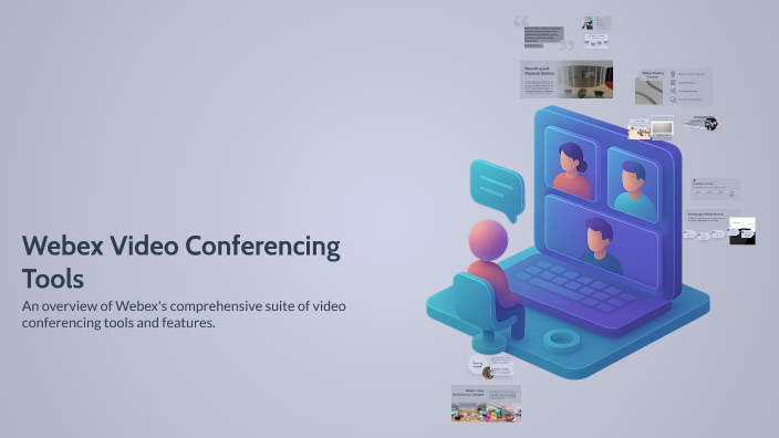 Webex Video Conferencing Tools by qwert trewq on Prezi