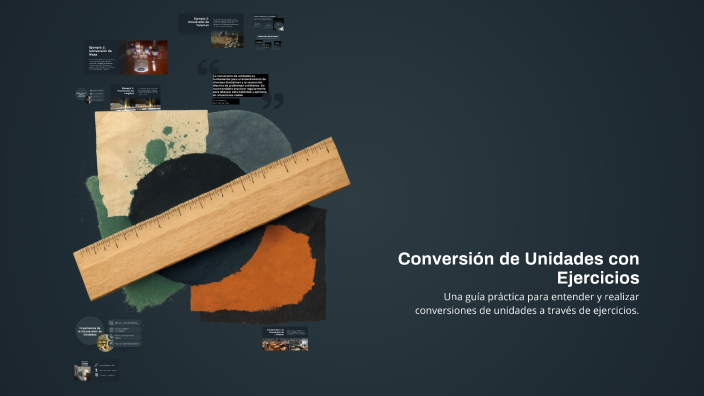 Conversión de Unidades con Ejercicios by darlin mosquera hurtado on Prezi