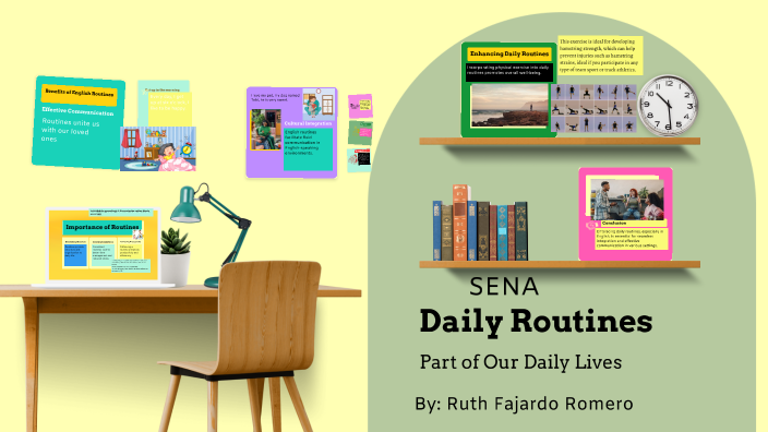 Daily Routines by RUTH FAJARDO ROMERO on Prezi