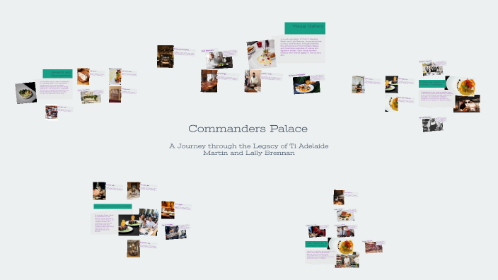 Commanders Palace Culinary Excellence By Hannah Augustus On Prezi