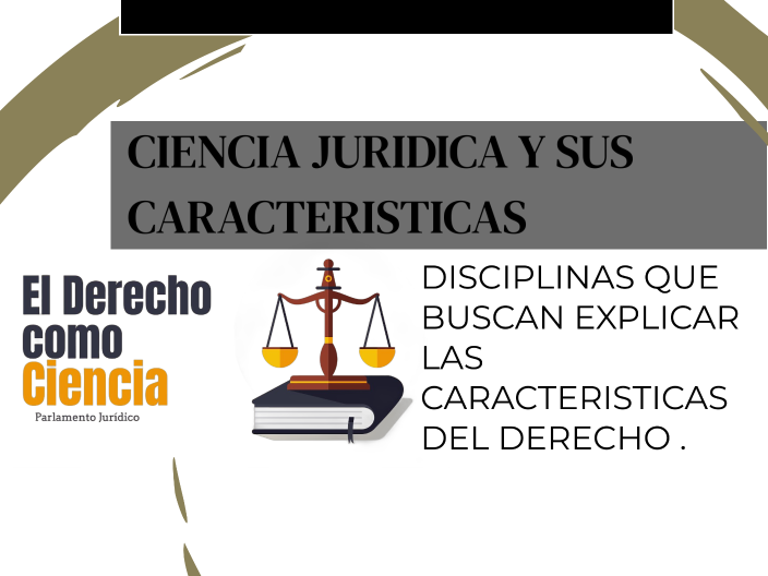 ciencia jurídica y sus características. by diana chavarria vargas on Prezi