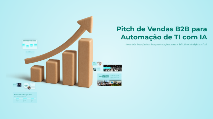 Pitch de Vendas B2B para Automação de TI com IA by Júlio César Deretti ...
