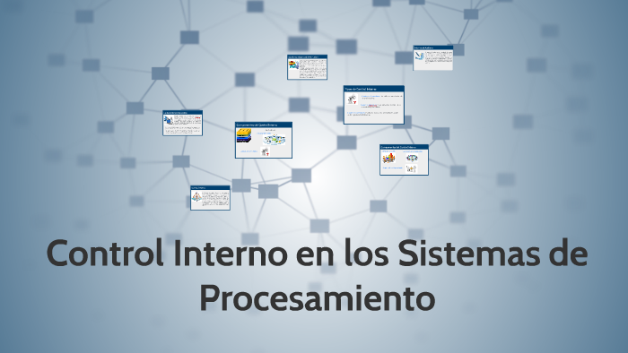 Control Interno en los Sistemas de Procesamiento by Natali Cepeda ...