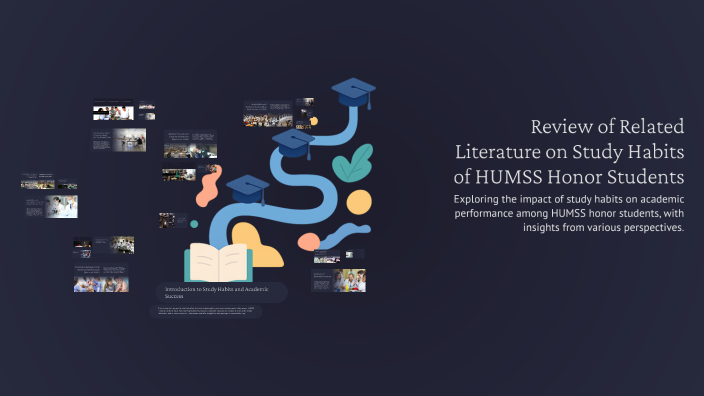Review of Related Literature on Study Habits of HUMSS Honor Students by ...