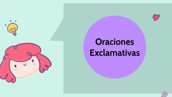 oraciones exclamativas by Angela Isabel Garcia Huacon on Prezi