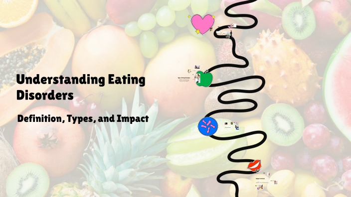 Understanding Eating Disorders by bryson clowes on Prezi