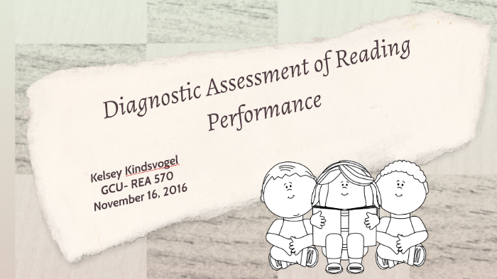 Diagnostic Assessment of Reading Performance: Literacy Work by Kelsey ...
