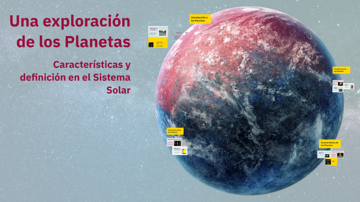 Una exploración de los Planetas by Milton Emanurl on Prezi