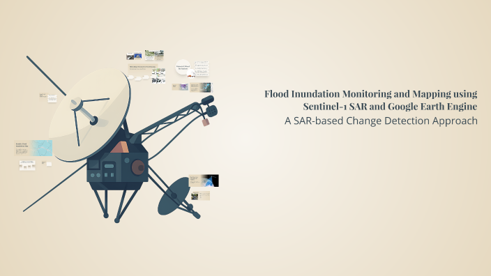 Flood Inundation Monitoring and Mapping using Sentinel-1 SAR and Google ...