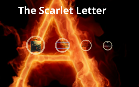 The Scarlet Letter by Kirsten Curry on Prezi