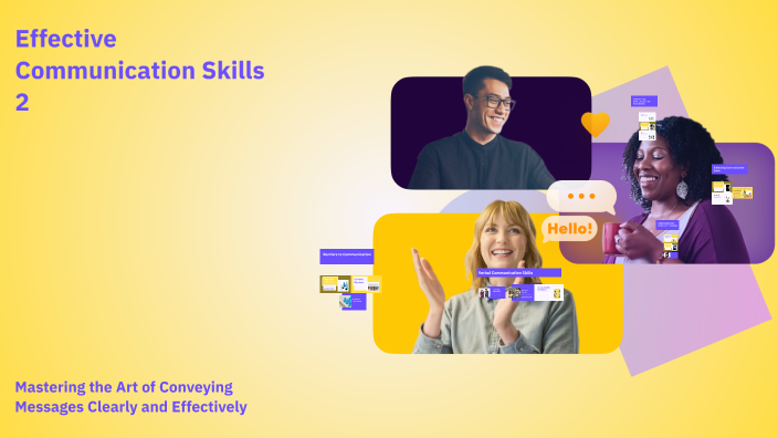 Effective Communication Skills 2 by tugo show on Prezi
