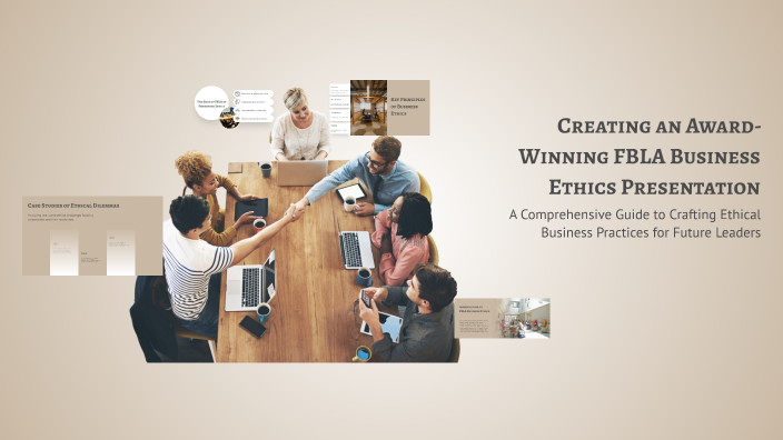 Creating an Award-Winning FBLA Business Ethics Presentation by Ari Bove ...