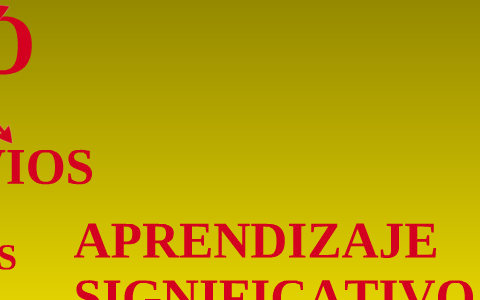 Aprendizaje Significativo by Carolina Orue on Prezi