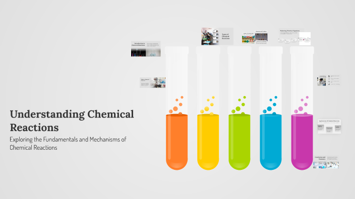 Understanding Chemical Reactions by Rasyidah A Rozi on Prezi