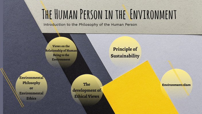 the-human-person-in-the-environment-by-padolina-eduard-june-c