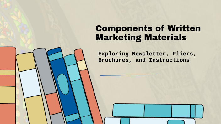 Components of Written Marketing Materials by Rayder Javier Estrella ...