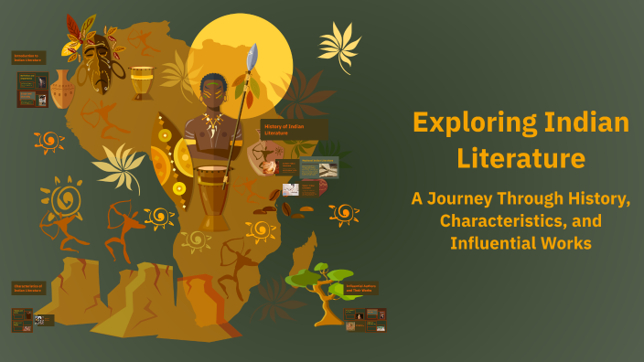 Exploring Indian Literature by King Gutierrez on Prezi