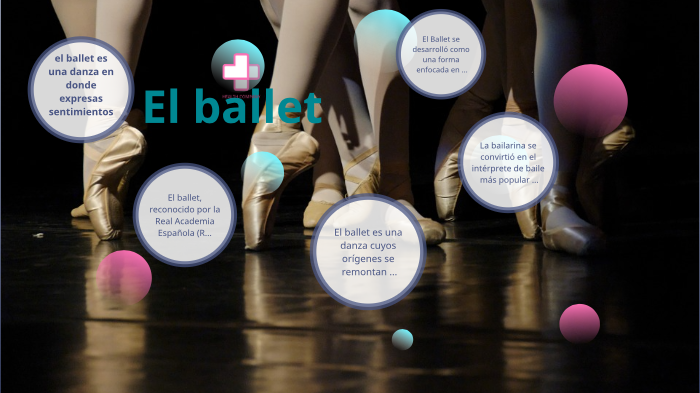 El Ballet by marianne pinochet on Prezi