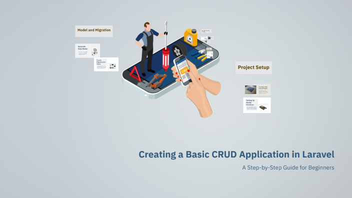 Creating a Basic CRUD Application in Laravel by on Prezi